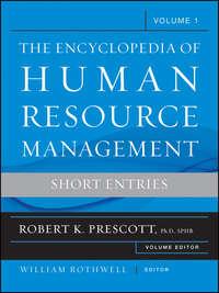Encyclopedia of Human Resource Management, Key Topics and Issues,  audiobook. ISDN33814646