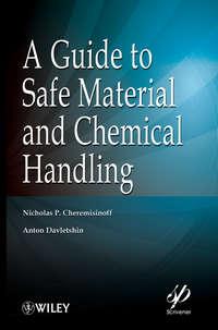 A Guide to Safe Material and Chemical Handling - Davletshin Anton