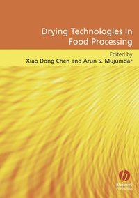 Drying Technologies in Food Processing,  аудиокнига. ISDN33814910