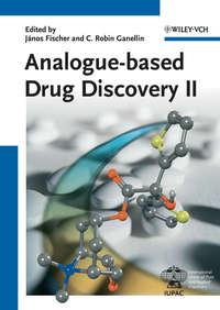Analogue-based Drug Discovery II,  аудиокнига. ISDN33815078