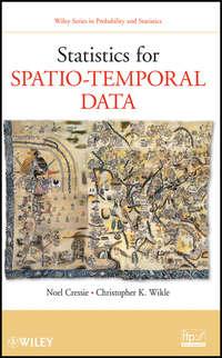 Statistics for Spatio-Temporal Data - Wikle Christopher