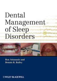 Dental Management of Sleep Disorders - Attanasio Ronald