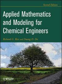 Applied Mathematics And Modeling For Chemical Engineers - Do Duong