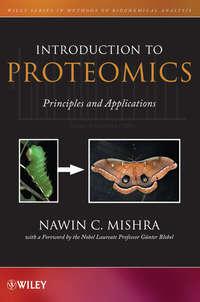 Introduction to Proteomics. Principles and Applications - Blobel Günter