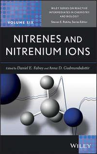 Nitrenes and Nitrenium Ions - Gudmundsdottir Anna