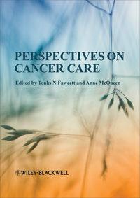 Perspectives on Cancer Care,  audiobook. ISDN33816086