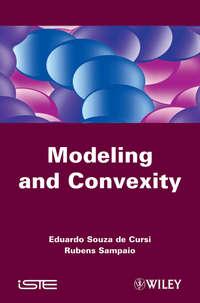 Modeling and Convexity - Eduardo Souza Cursi