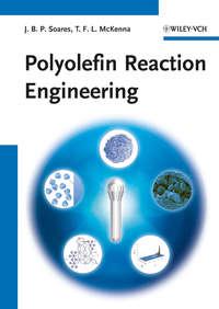 Polyolefin Reaction Engineering,  аудиокнига. ISDN33816326