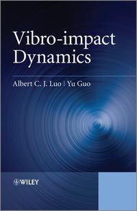 Vibro-impact Dynamics,  аудиокнига. ISDN33816342