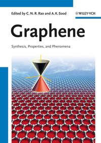 Graphene. Synthesis, Properties, and Phenomena - Sood Ajay