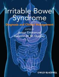 Irritable Bowel Syndrome. Diagnosis and Clinical Management,  аудиокнига. ISDN33816798