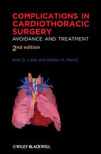 Complications in Cardiothoracic Surgery. Avoidance and Treatment - Merrill Walter