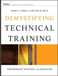 Demystifying Technical Training. Partnership, Strategy, and Execution,  Hörbuch. ISDN33817110