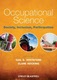 Occupational Science. Society, Inclusion, Participation,  audiobook. ISDN33817198