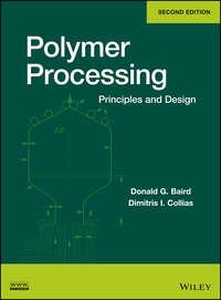 Polymer Processing. Principles and Design - Collias Dimitris