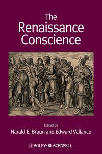 The Renaissance Conscience - Vallance Edward