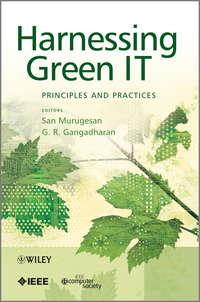 Harnessing Green IT. Principles and Practices - Gangadharan G.