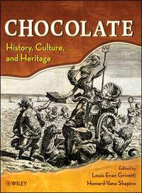 Chocolate. History, Culture, and Heritage - Grivetti Louis