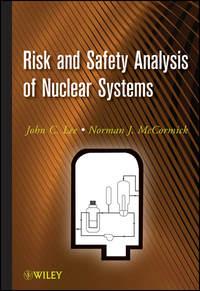 Risk and Safety Analysis of Nuclear Systems - McCormick Norman