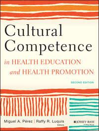 Cultural Competence in Health Education and Health Promotion - Pérez Miguel