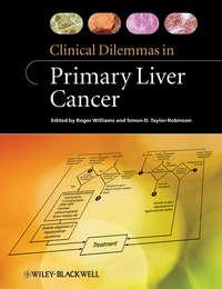 Clinical Dilemmas in Primary Liver Cancer,  аудиокнига. ISDN33818046