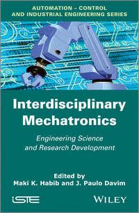 Interdisciplinary Mechatronics. Engineering Science and Research Development,  książka audio. ISDN33818206