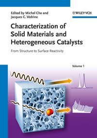 Characterization of Solid Materials and Heterogeneous Catalysts. From Structure to Surface Reactivity - Che Michel