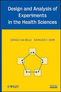 Design and Analysis of Experiments in the Health Sciences,  аудиокнига. ISDN33818630