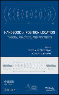 Handbook of Position Location. Theory, Practice and Advances - Buehrer R.