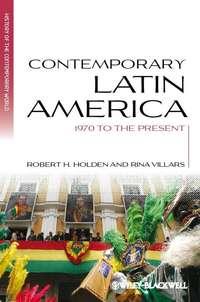Contemporary Latin America. 1970 to the Present,  książka audio. ISDN33819318
