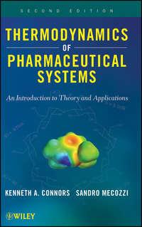 Thermodynamics of Pharmaceutical Systems. An introduction to Theory and Applications - Mecozzi Sandro