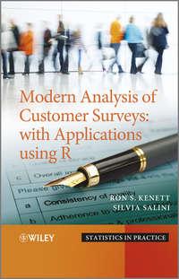 Modern Analysis of Customer Surveys. with Applications using R - Kenett Ron