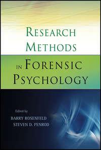 Research Methods in Forensic Psychology,  аудиокнига. ISDN33819798