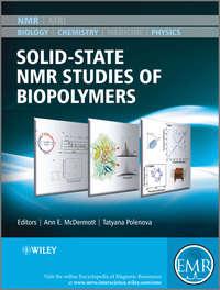 Solid State NMR Studies of Biopolymers - McDermott Anne