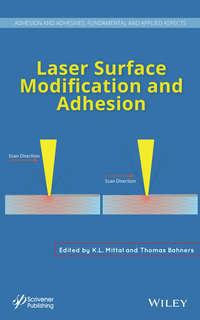 Laser Surface Modification and Adhesion - Mittal K.