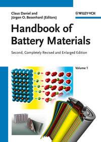 Handbook of Battery Materials,  аудиокнига. ISDN33819958