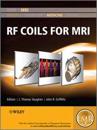 RF Coils for MRI,  аудиокнига. ISDN33820014