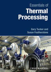 Essentials of Thermal Processing,  аудиокнига. ISDN33820270