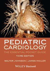Pediatric Cardiology. The Essential Pocket Guide,  audiobook. ISDN33820694