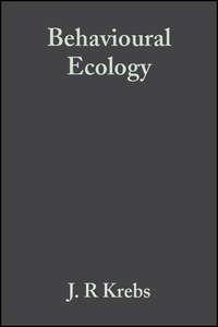 Behavioural Ecology. An Evolutionary Approach - Krebs John