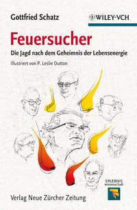 Feuersucher. Die Jagd nach dem Geheimnis der Lebensenergie,  audiobook. ISDN33821094