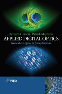 Applied Digital Optics. From Micro-optics to Nanophotonics - Kress Bernard