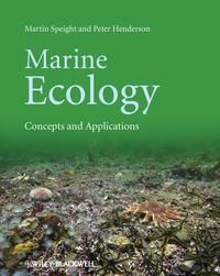 Marine Ecology. Concepts and Applications - Speight Martin