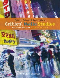 Critical Media Studies. An Introduction,  audiobook. ISDN33821262