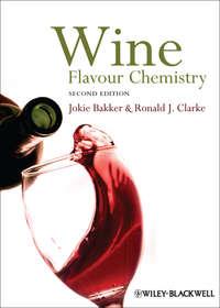 Wine. Flavour Chemistry - Clarke Ronald