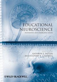 Educational Neuroscience. Initiatives and Emerging Issues,  audiobook. ISDN33821342