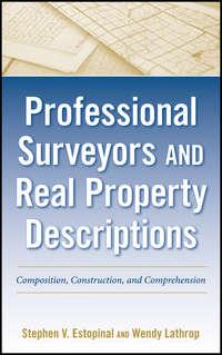 Professional Surveyors and Real Property Descriptions. Composition, Construction, and Comprehension,  Hörbuch. ISDN33821742