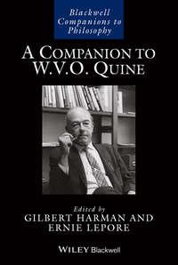A Companion to W. V. O. Quine - Lepore Ernest