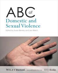 ABC of Domestic and Sexual Violence,  аудиокнига. ISDN33822086