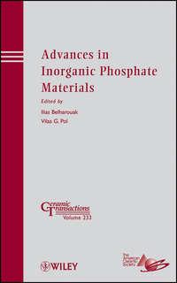 Advances in Inorganic Phosphate Materials - Belharouak Ilias
